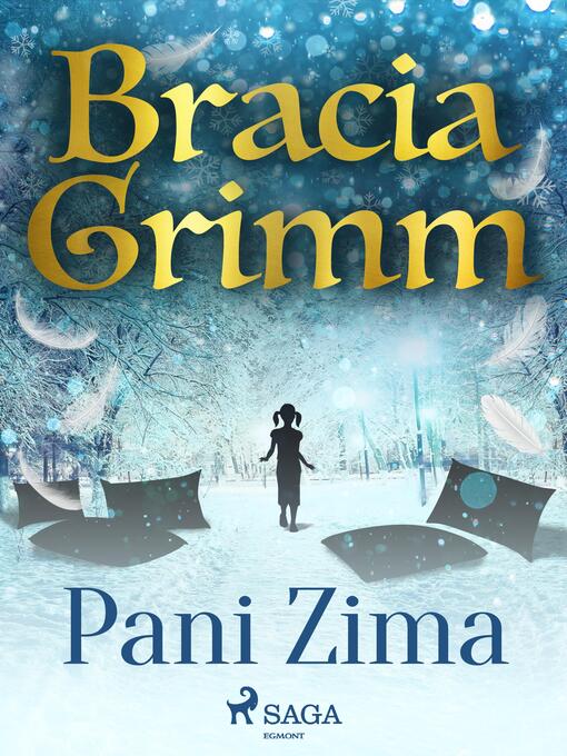 Title details for Pani Zima by Bracia Grimm - Available